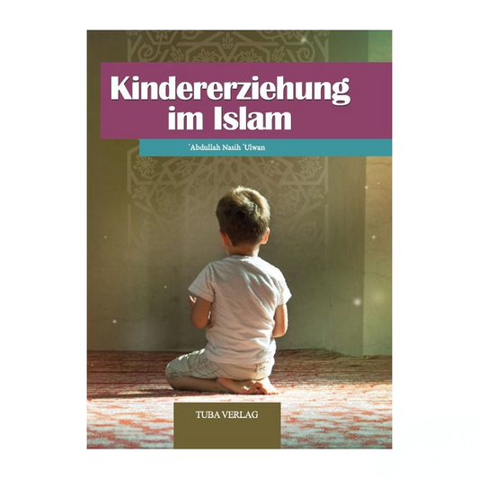 Kindererziehung im Islam