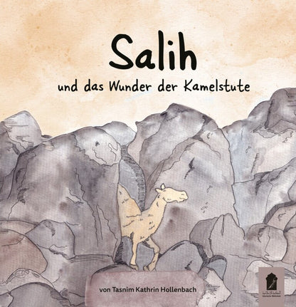 Salih und das Wunder der Kamelstute