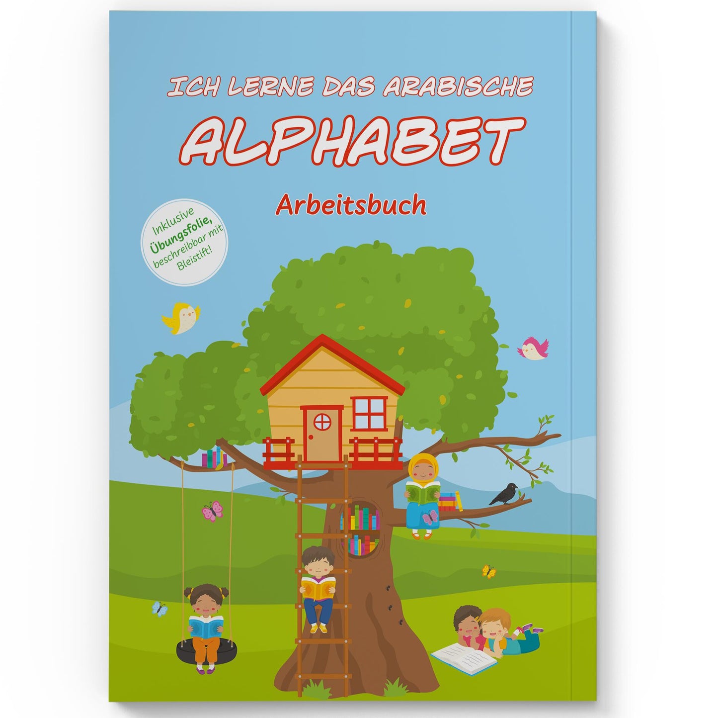 Ich lerne das arabische Alphabet – Arbeitsbuch inkl. Übungsfolie