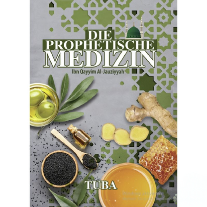 Die Prophetische Medizin